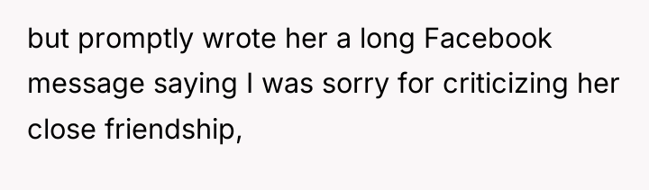 but promptly wrote her a long Facebook message saying I...