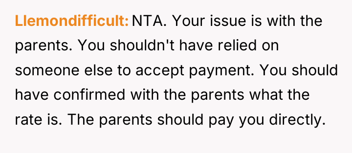 Llemondifficult NTA. Your issue is with the parents. You shouldn't...