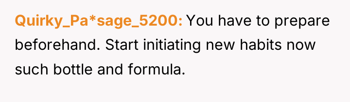 Quirky_Pa*sage_5200 You have to prepare beforehand. Start initiating new habits...