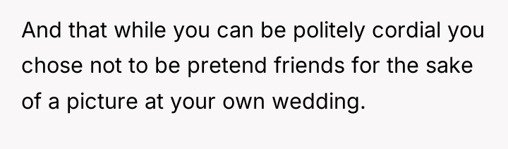 And that while you can be politely cordial you chose...