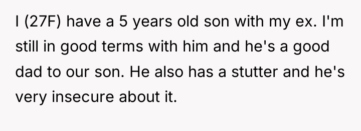 I (27F) have a 5 years old son with my...