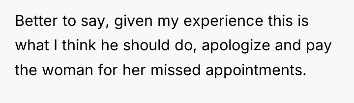 Better to say, given my experience this is what I...