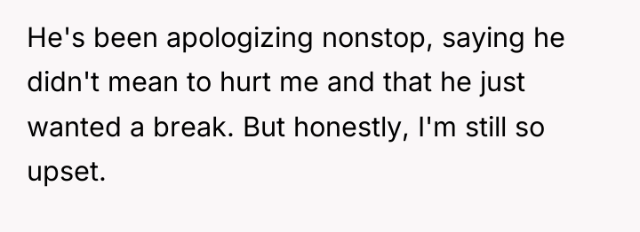 He's been apologizing nonstop, saying he didn't mean to hurt...