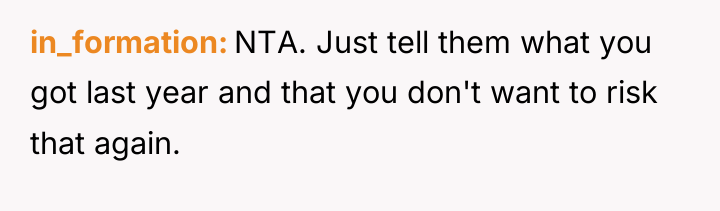 in_formation NTA. Just tell them what you got last year...