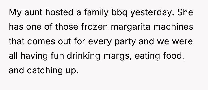 My aunt hosted a family bbq yesterday. She has one...