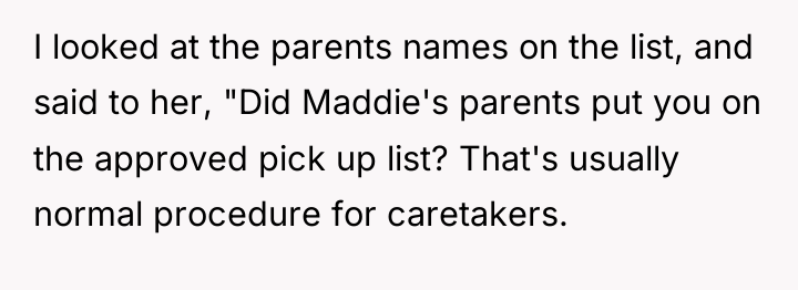 I looked at the parents names on the list, and...