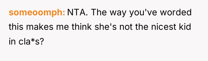 someoomph NTA. The way you've worded this makes me think...