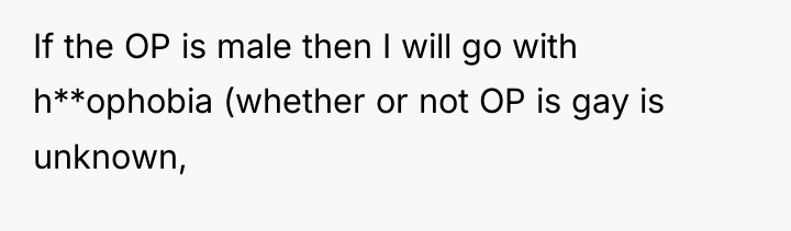If the OP is male then I will go with...
