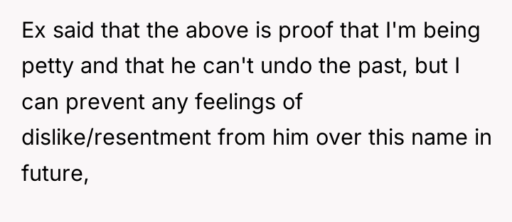 Ex said that the above is proof that I'm being...