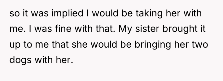 so it was implied I would be taking her with...