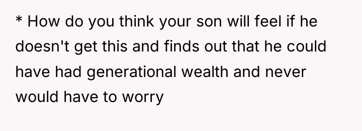 * How do you think your son will feel if...