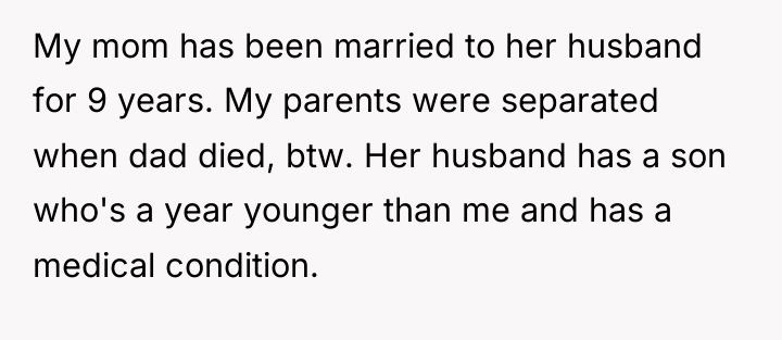 My mom has been married to her husband for 9...