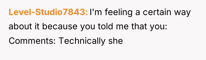 Level-Studio7843 I'm feeling a certain way about it because you...