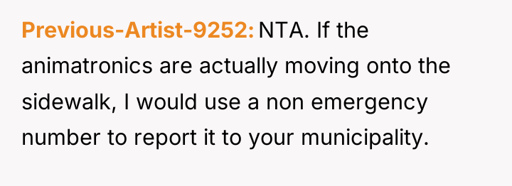 Previous-Artist-9252 NTA. If the animatronics are actually moving onto the...