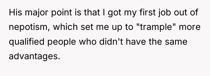 His major point is that I got my first job...