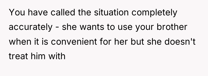 You have called the situation completely accurately - she wants...