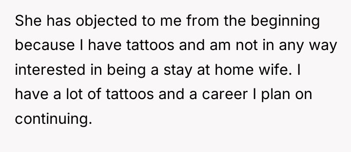 She has objected to me from the beginning because I...