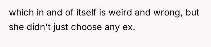 which in and of itself is weird and wrong, but...