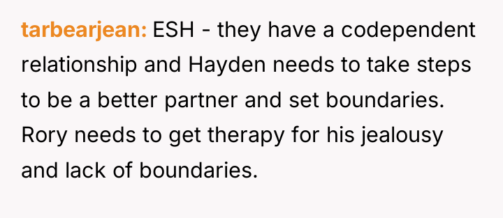 tarbearjean ESH - they have a codependent relationship and Hayden...