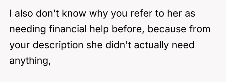 I also don't know why you refer to her as...