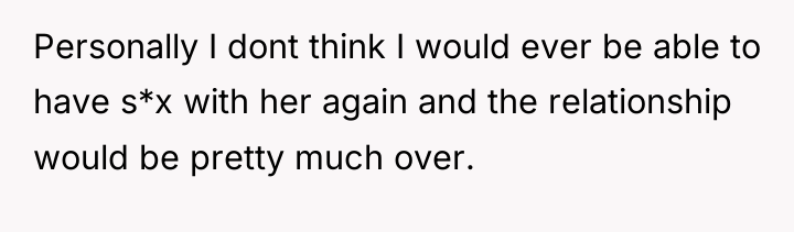 Personally I dont think I would ever be able to...