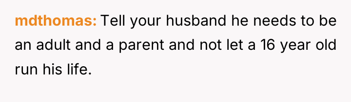 mdthomas Tell your husband he needs to be an adult...