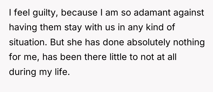 I feel guilty, because I am so adamant against having...