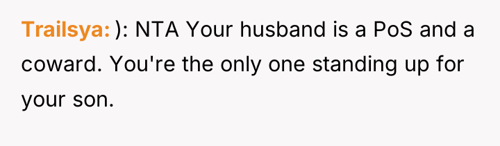 Trailsya ): NTA Your husband is a PoS and a...