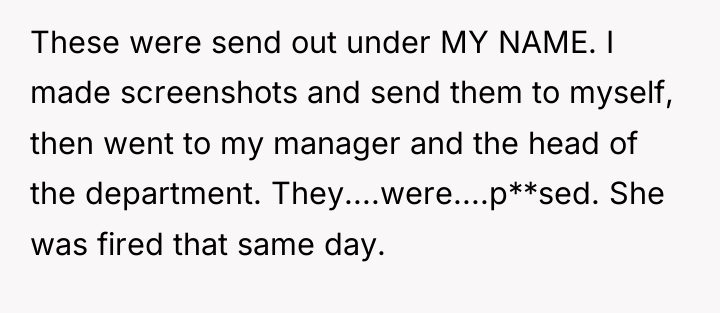 These were send out under MY NAME. I made screenshots...