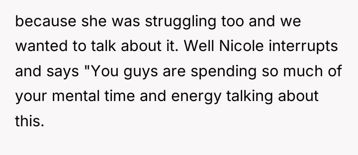 because she was struggling too and we wanted to talk...