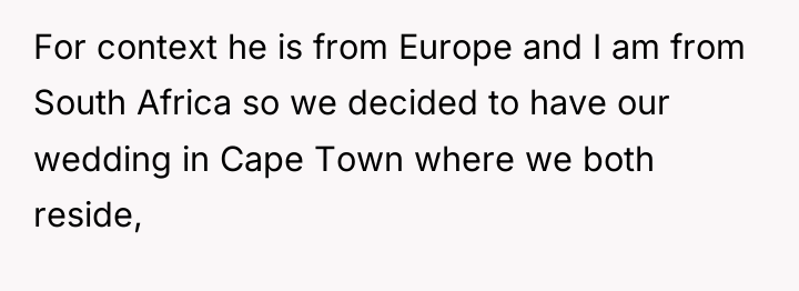 For context he is from Europe and I am from...
