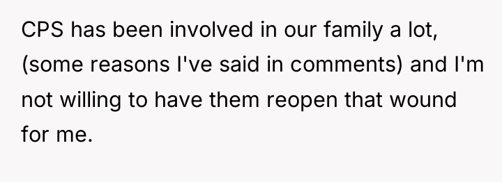 CPS has been involved in our family a lot, (some...