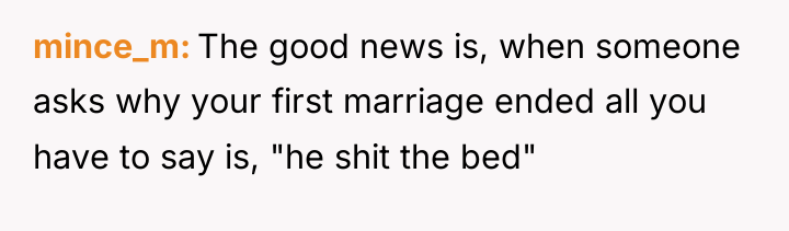 mince_m The good news is, when someone asks why your...