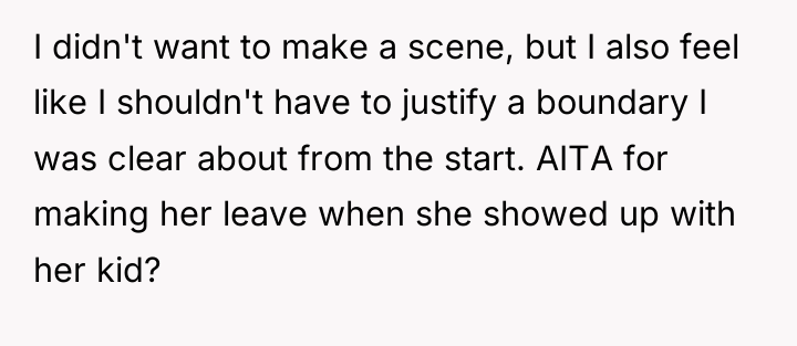 I didn't want to make a scene, but I also...