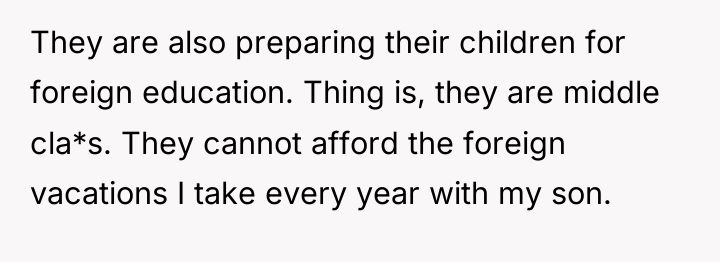 They are also preparing their children for foreign education. Thing...