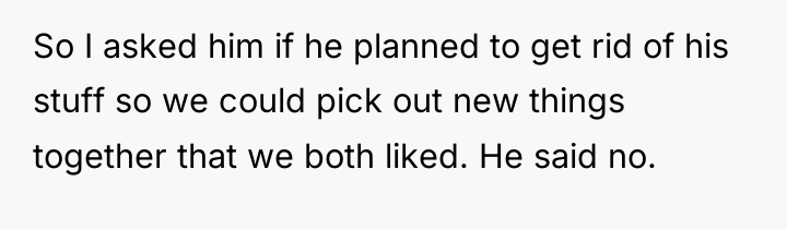 So I asked him if he planned to get rid...