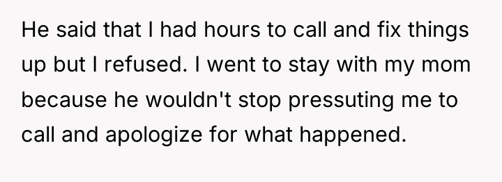 He said that I had hours to call and fix...