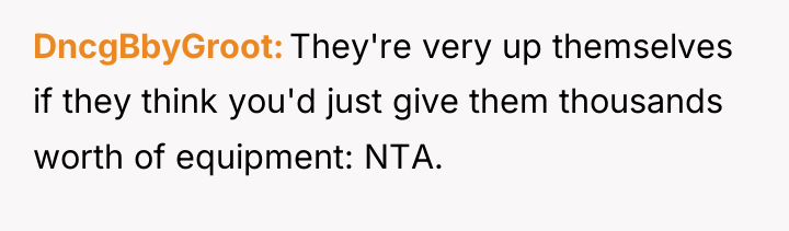 DncgBbyGroot They're very up themselves if they think you'd just...