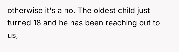 otherwise it's a no. The oldest child just turned 18...