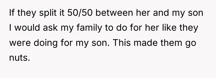 If they split it 50/50 between her and my son...