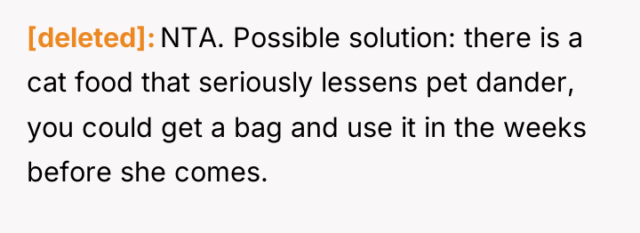 [deleted] NTA. Possible solution: there is a cat food that...