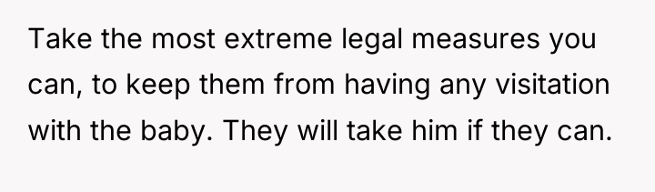 Take the most extreme legal measures you can, to keep...
