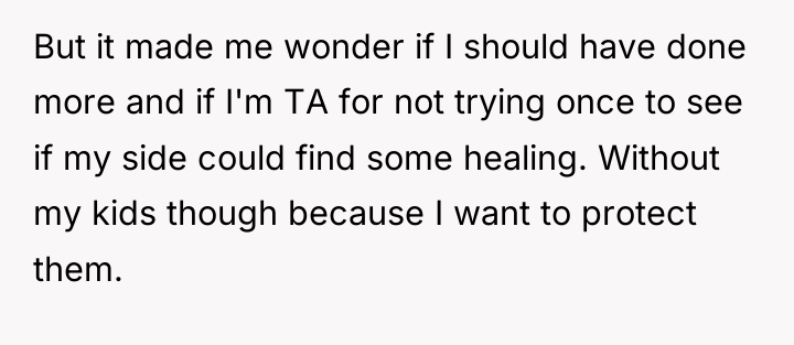 But it made me wonder if I should have done...
