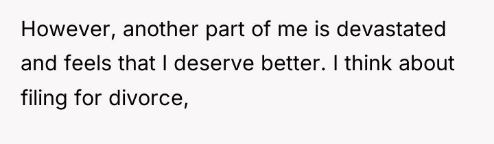 However, another part of me is devastated and feels that...