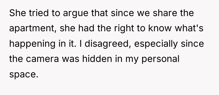 She tried to argue that since we share the apartment,...