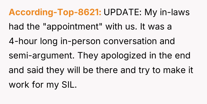 According-Top-8621 UPDATE: My in-laws had the "appointment" with us. It...