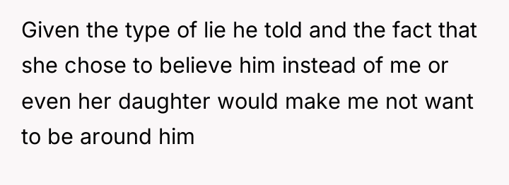 Given the type of lie he told and the fact...