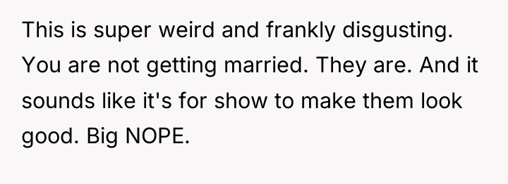 This is super weird and frankly disgusting. You are not...