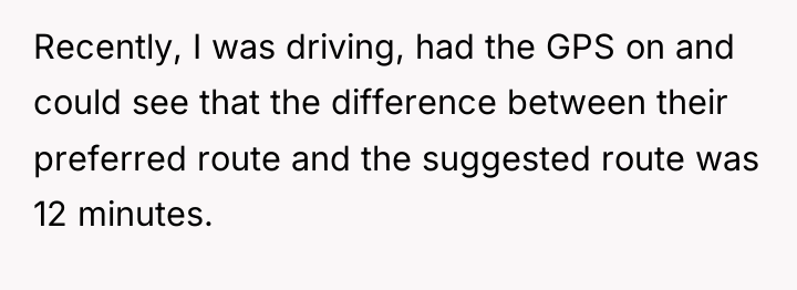 Recently, I was driving, had the GPS on and could...