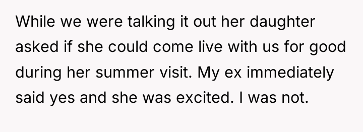 While we were talking it out her daughter asked if...